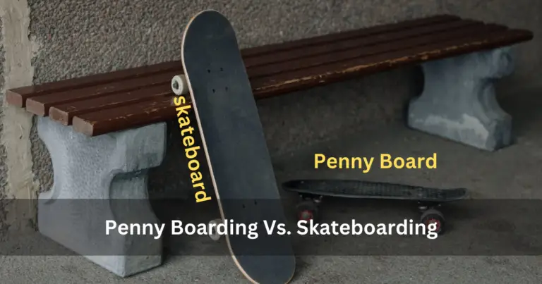 Penny Boarding Vs. Skateboarding: Differences and Similarities in 2024