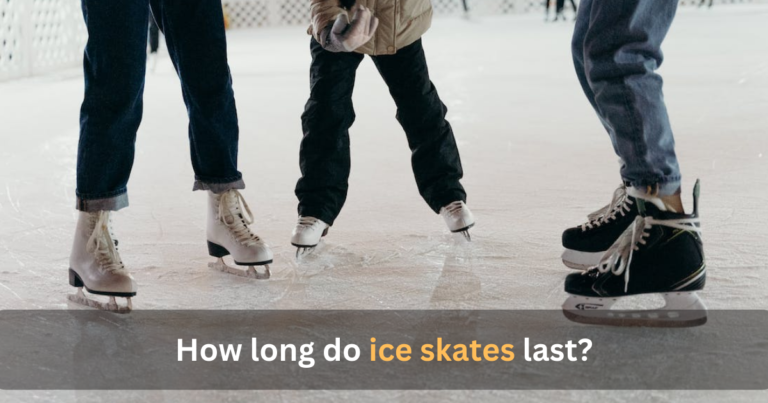 How long do ice skates last? – Strap, Lace, Glide 2024